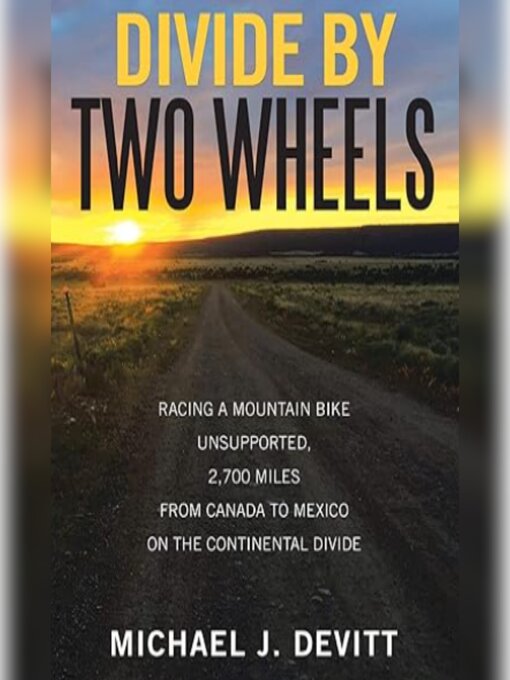 Title details for Divide by Two Wheels by Michael J. Devitt - Available